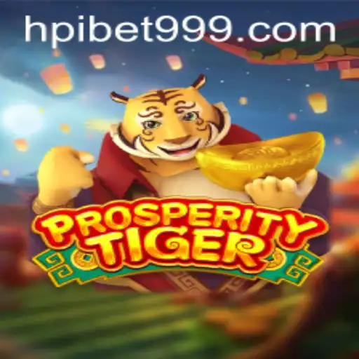 Unveiling ProsperityTiger: A New Era in Gaming with HPibet
